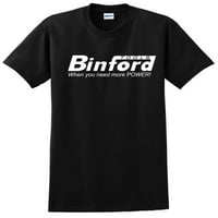 Инструменти на Binford, когато имате нужда от повече мощност за подобряване на дома ТВ шоу Мъжки тениска