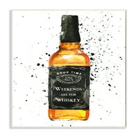Ступел индустрии уикендите са за уиски цитат бутилка алкохол стена плакет, 15, дизайн от Мерцедес Лопес Чаро