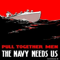 Винтидж плакат от Първата световна война на група моряци, които гребят лодка. Той чете, събира мъже, флотът се нуждае от нас.