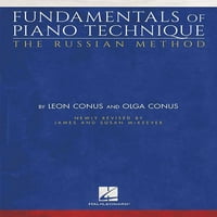 Основи на техниката на пиано - Руският метод: Наскоро преработен от Джеймс и Сюзън Маккевър
