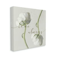 Ступел индустрии обичам винаги фраза асиметрични флорални бели рози платно стена изкуство, 30, дизайн от Дафне Полсели